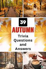 39 Autumn Trivia Questions and Answers