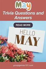 43 May Trivia Questions and Answers (2023)