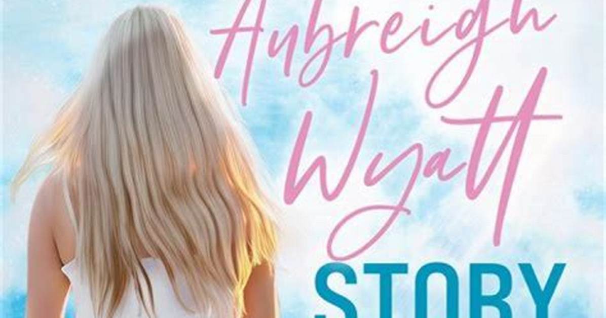 A Deep Dive into Aubreigh Wyatt and Her Dad