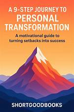 A Masterful Guide to Personal Transformation