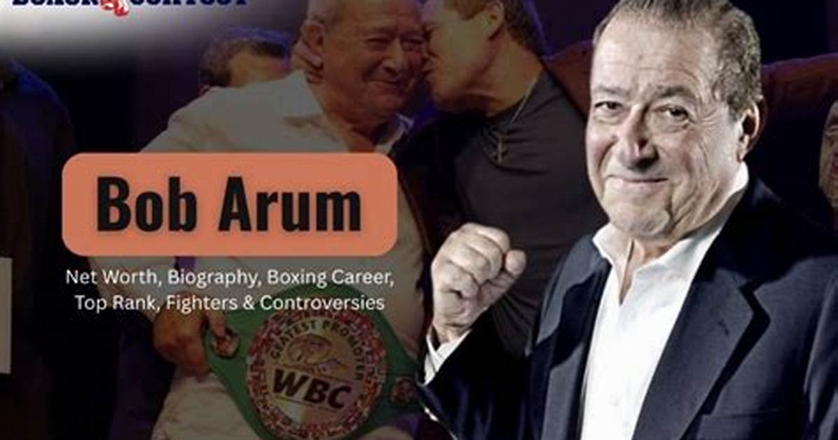 Bob Arum Net Worth Explored