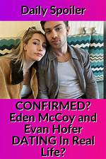 Evan Hofer and Eden Mccoy Dating: a New Celebrity Romance?
