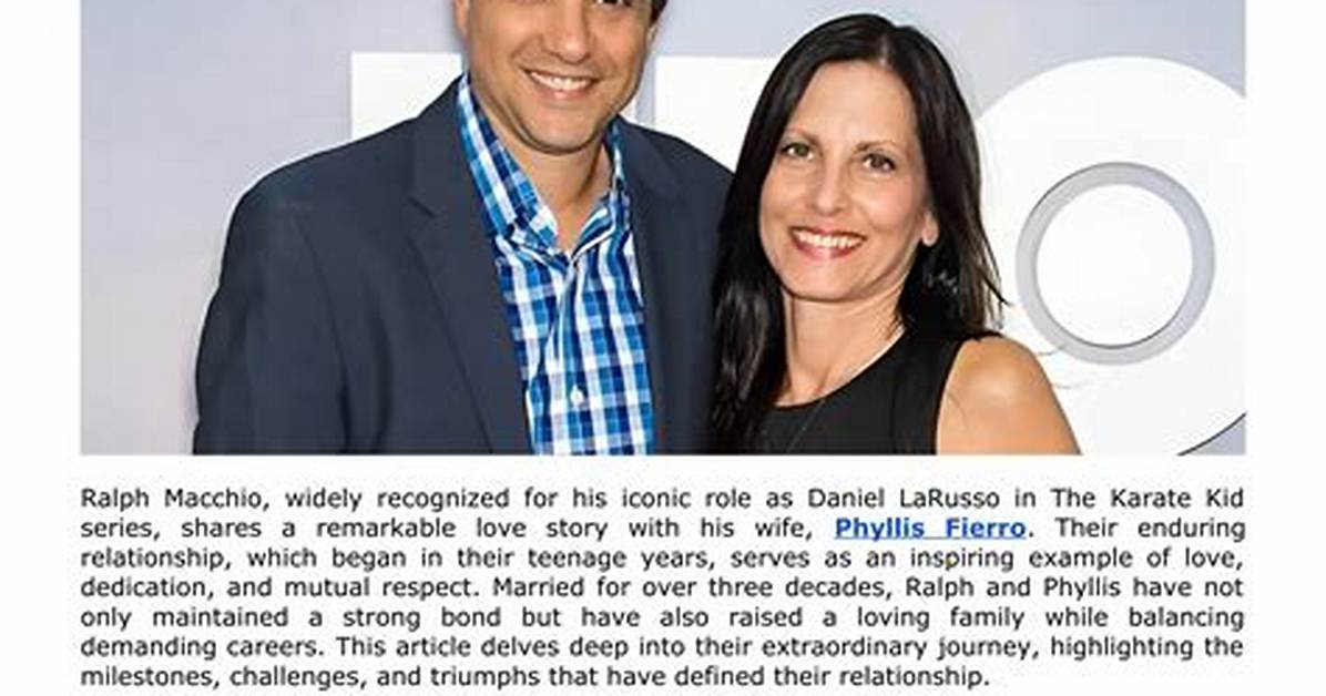 Exploring Ralph Macchio's Relationships: a Journey Through Love and Friendship