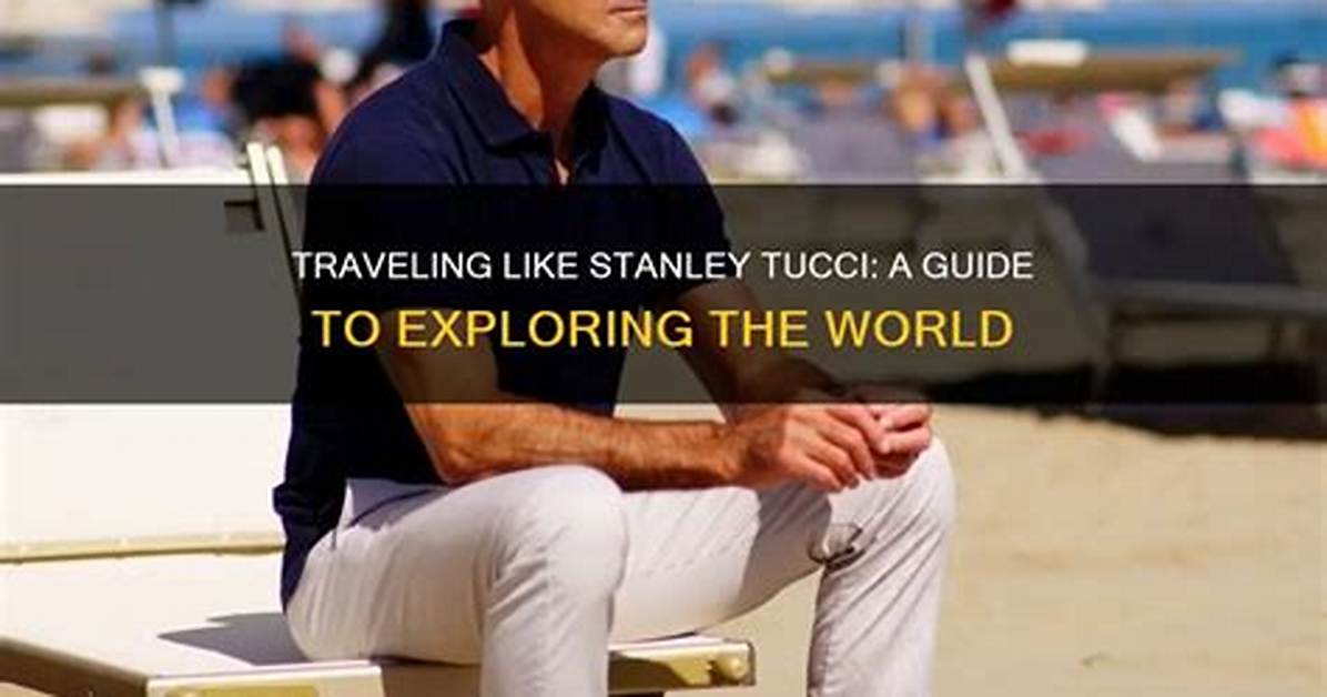 Exploring the Creative Vision of Stanley Tucci as a Director