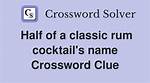 Half a Cocktail Crossword Clue