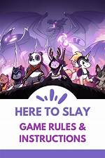 Here to Slay (Rules and Instructions)