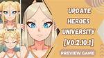 Heroes University H [V0.2.3.1] [Salmon Run] | Pc| Android