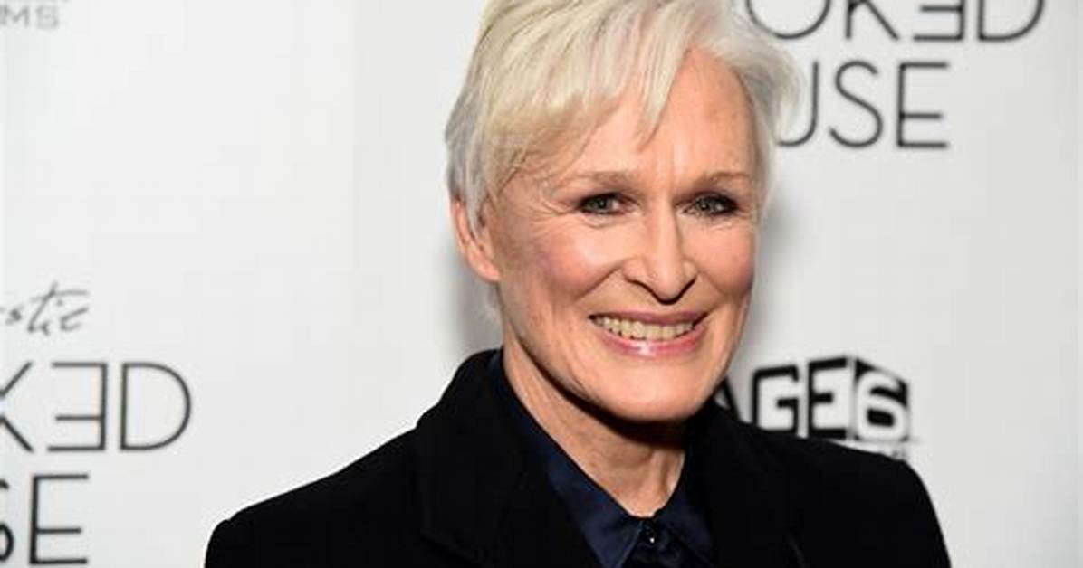 How Old Was Glenn Close When She Made the Movie Fatal Attraction?