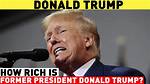 How Rich Is the Former President?