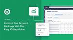 How to Improve Your Keyword Rankings in Serps