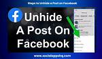 How to Unhide a Post on Facebook on Desktop and Mobile to Make Posts from Friends Visible Again ·