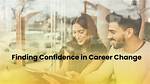 Impact on Career and Confidence