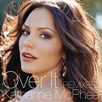 Katharine Mcphee over It Lyrics
