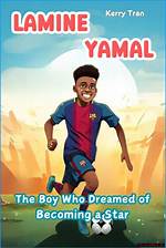 Lamine Yamal: the Rising Star and His Love Life