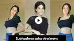 Odisha Girl Subhashree Sahu Mms: a Comprehensive Insight