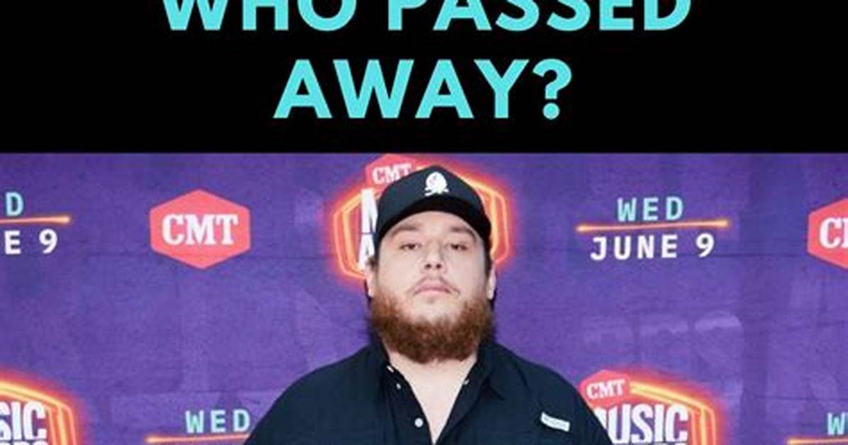 Remembering the Legacy: Luke Combs' Brother and His Untimely Passing