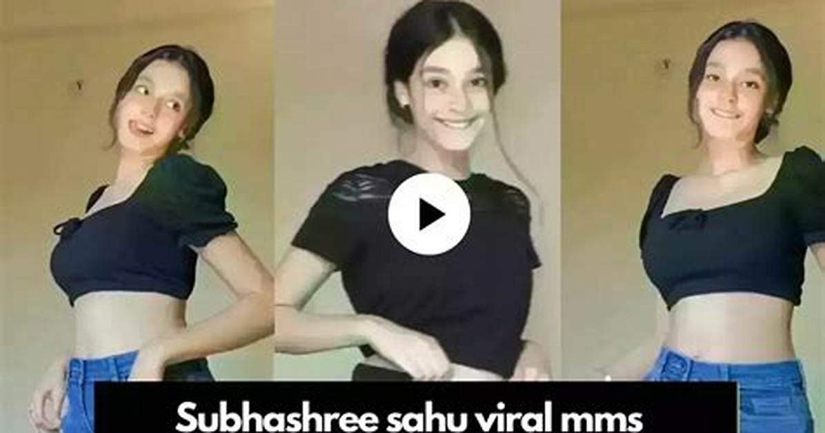 Subhashree Sahu Mms Latest Exclusive Videos: the Buzz You Need to Know