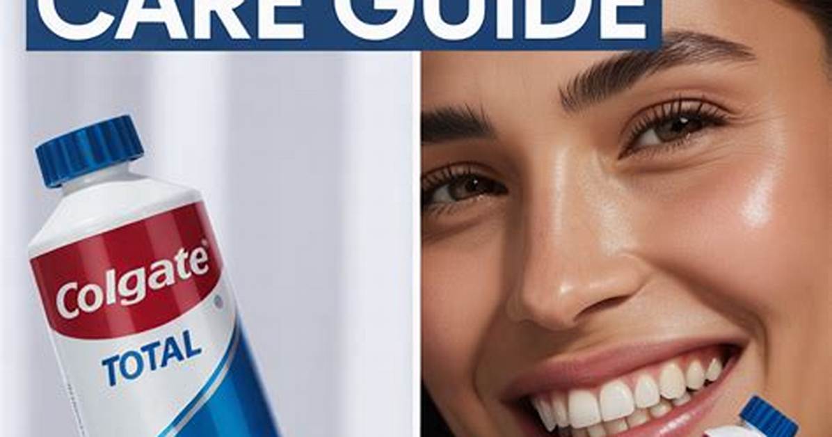 The Comprehensive Guide to Colgate Toothpaste: Unveiling the Science, Benefits, and Global Impact