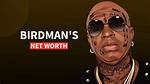 Uncovering Birdman's Net Worth: a Deep Dive into His Wealth