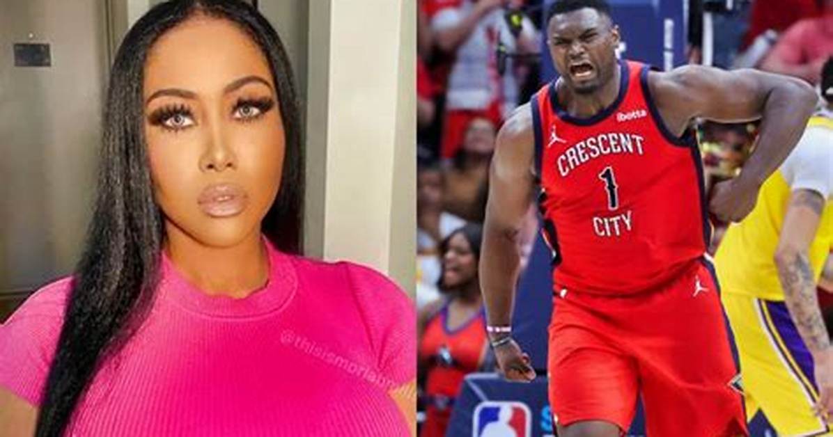 Understanding Zion Williamson's Baby Mom: a Comprehensive Guide