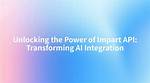 Unlocking the Power of Seo Api: Transforming Your Digital Strategy