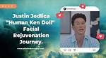 Unveiling the Life of Justin, the Human Ken Doll Husband