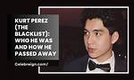 Unveiling the Mystery: Who Is Kurt Perez?