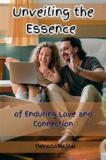 Unveiling the Secrets of Enduring Love and Success