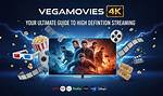 Vegamovies 4K Achieve: Your Ultimate Guide to High-Quality Movie Streaming