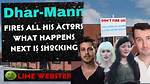 Who Did Dhar Mann Fire and Why